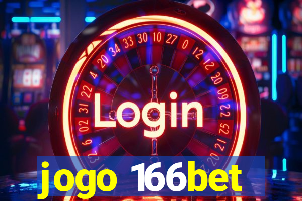 jogo 166bet